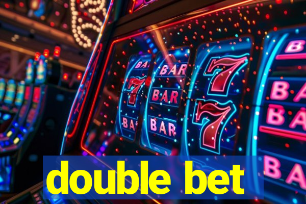 double bet